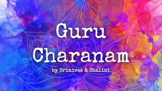 Guru Charanam Sadaa Bhajo Latest Gurudev Bhajan Full Lyrics By Srinivas & Shalini