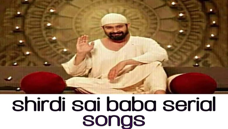 Sai Baba Song Sai baba serial songs tamil | sai baba songs | sai baba serial