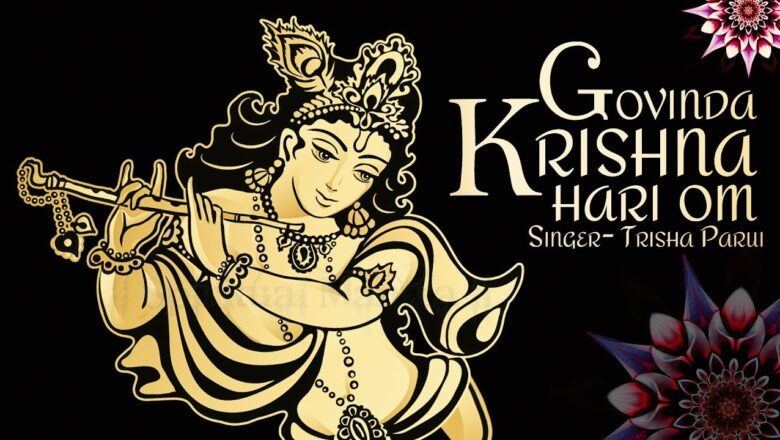 krishna bhajan GOVINDA KRISHNA HARI OM | POPULAR NEW SHRI KRISHNA BHAJAN | VERY BEAUTIFUL SONG