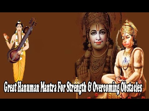 Great Hanuman Mantra For Strength & Overcoming Obstacles