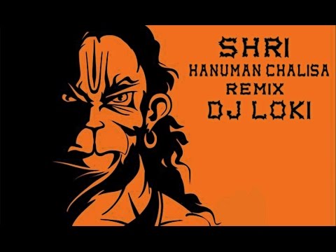 Shri Hanuman Chalisa Remix (Dj Loki) | Full HD | …………?????