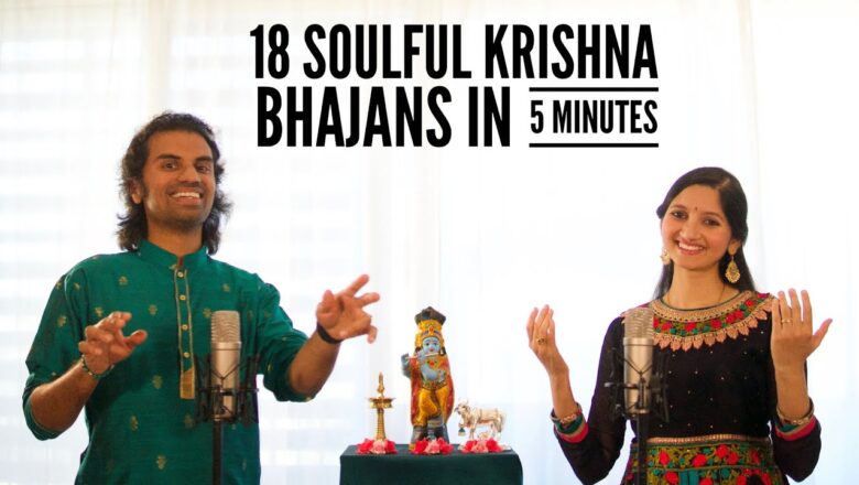 18 Soulful Krishna Bhajans in 5 Minutes | Ultimate Bhajan Mashup Part 2 – Aks & Lakshmi