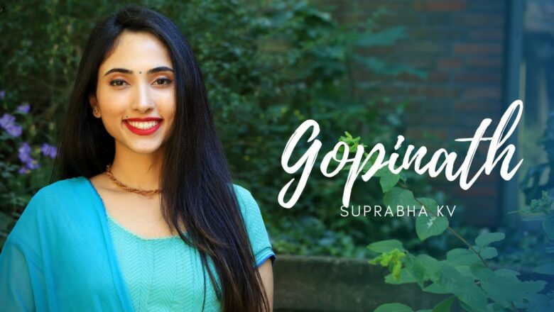 Hey Gopinath | Suprabha KV |  Lord Krishna Bhajan ♥️ ISKCON