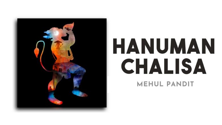 Hanuman Chalisa – Mehul Pandit