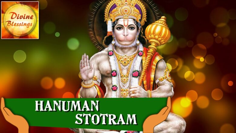 Hanuman Stotram – Peaceful Hanuman Mantra | Hindu Devotional Song