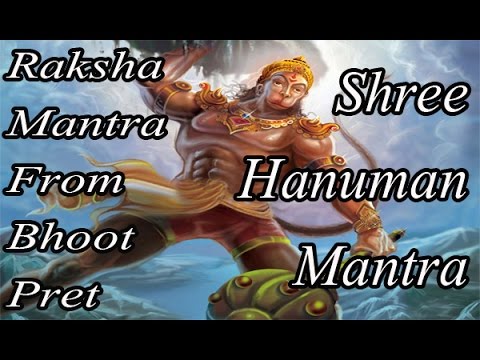 Raksha Mantra From Bhoot Pret | Shree Hanuman Mantra | Devotional Mantra
