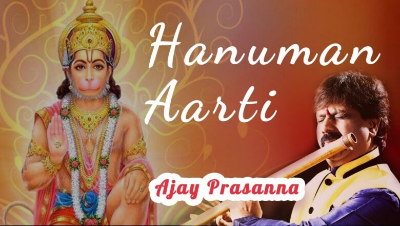 Hanuman Aarti | Ajay Shankar Prasanna | Flute Instrumental