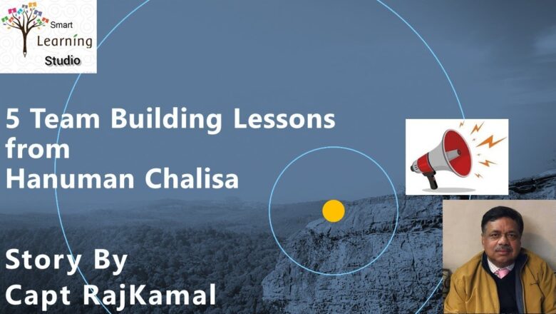 5 Team Building lessons from Hanuman Chalisa | हनुमान चालीसा से टीम बिल्डिंग पाठ