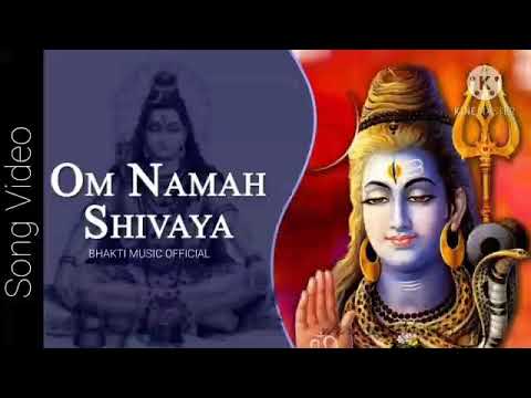 शिव जी भजन लिरिक्स – Om Namah Shivaya | Shiv Mantra | Shiv Bhajan | Bhakti Music