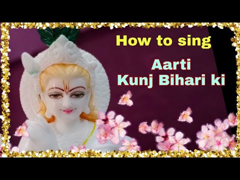 #114 | How to sing Aarti Kunj Bihari ki | Krishna Aarti | Hari Haran