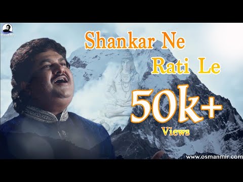 शिव जी भजन लिरिक्स – Shankar Ne Rati Le (Official Video) | Shiv Bhajan | Osman Mir