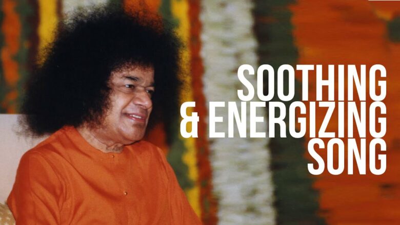 Soothing Sathya Sai Song | Prayer for All | Devotional Song | Best Lullaby Song