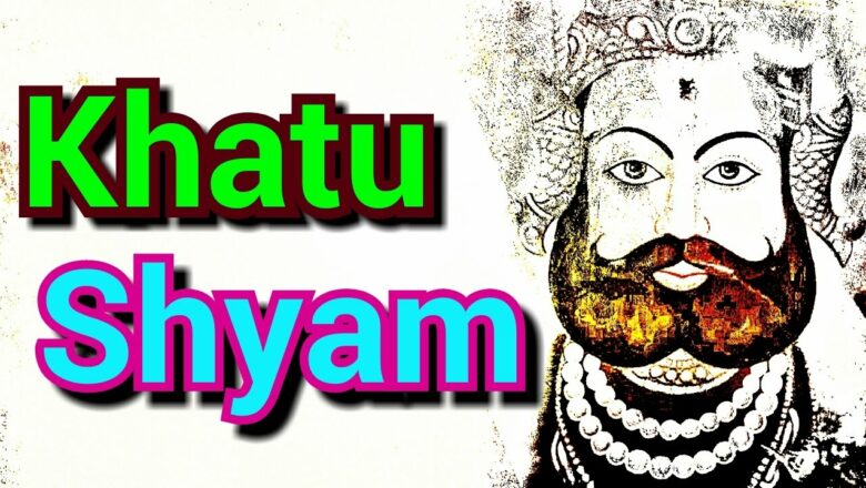 Khatu Shyam Aarti-Khatu Shyam,Shyam Baba ,Shree Krishna as Shree Khatu Shyamji,(Hindu Channel)