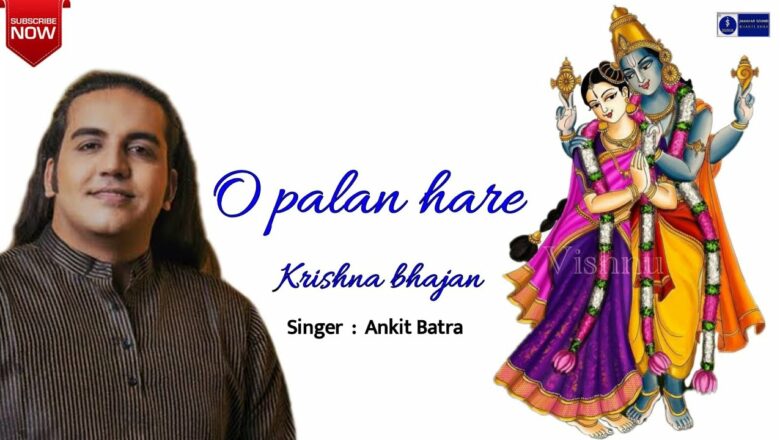 O Palan Hare | Krishna bhajan | Ankit Batra Bhajans Live | Date With Divine Concerts