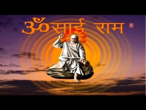 Aaja Sai Sharan Mein Tu Aaja [Full Song] I Mera Sai Tu Hi Tu (Sai Bhajan)