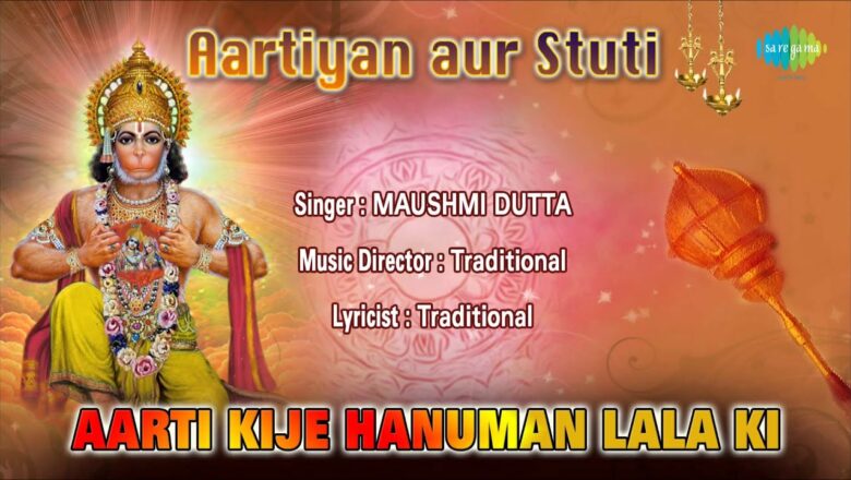 Aarti Kije Hanuman Lala Ki | Hindi Devotional Song | Maushmi Dutta