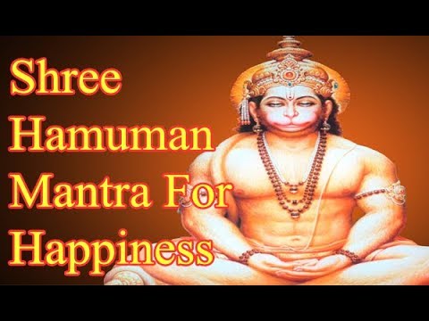 Mantra For Happiness In Life | Shree Hanuman Mantra