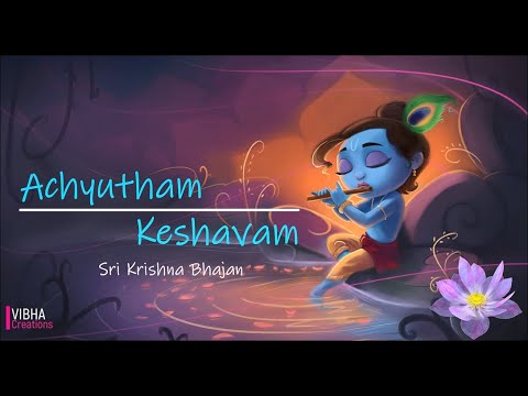 Achyutham Keshavam | Sri Krishna Bhajan | Singer – Madhura BhattaCharya | Vibha Creations