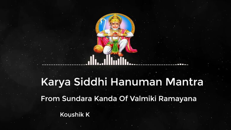 Karya Siddhi Hanuman Mantra: Mantra For Success from Sundara Kanda Valmiki Ramayana with Meaning