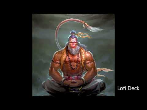 Hanuman Chalisa Slow + Reverb #Lofi #Reverb #Lofi_Deck #Hanuman_Chalisa  Bhakti Gaane