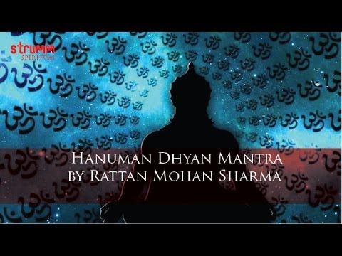 Hanuman Dhyan Mantra by Rattan Mohan Sharma
