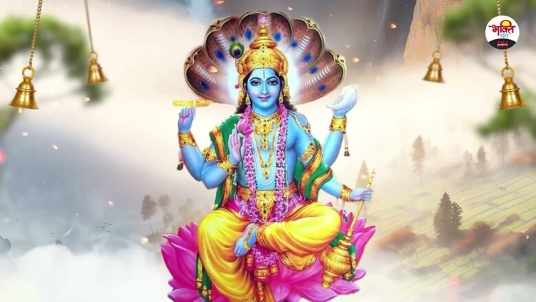 Praise the glory of Shri Vishnu-JUkebox |  Thursday Special Bhajan |  Guruwar Special |  Bhajan of Vishnuji
